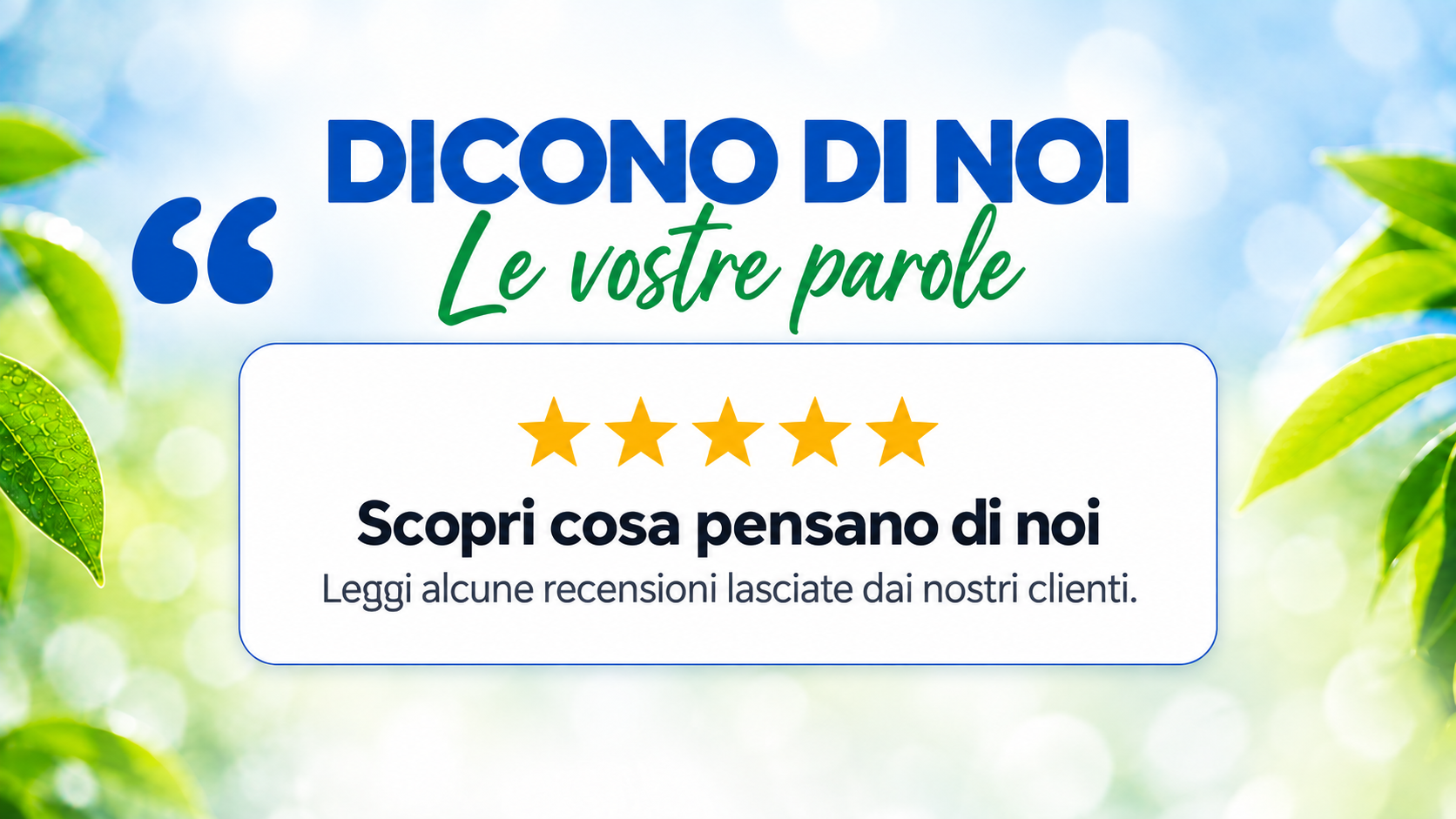 Dicono di noi